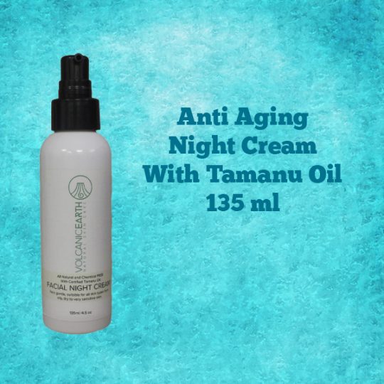 Anti Aging Night Cream Tamanu Oil